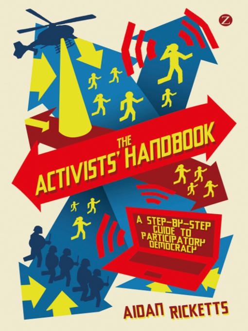 Title details for The Activists' Handbook by Aidan Ricketts - Available